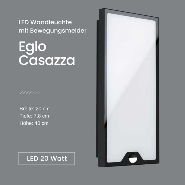 Au&szlig;enleuchte Eglo Casazza LED Wandleuchte mit Bewegungsmelder IP44 Deckenlampe Au&szlig;enleuchte Schwarz 20W