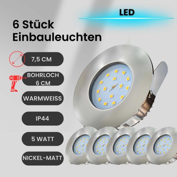Einbaulampe LED Einbaustrahler Bad Einbauleuchte 6er SET ultraflach 5W IP44 Nickelmatt 400Lumen
