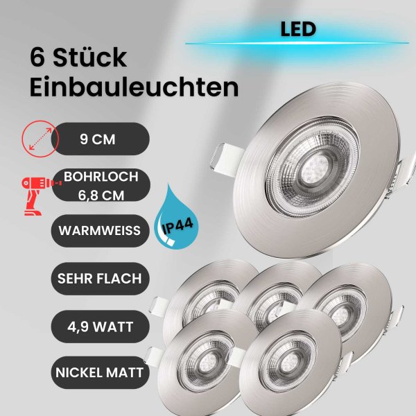 Einbaustrahler LED Bad Einbauleuchte 6er SET ultra flach 4,9W IP44 Nickelmatt 480 Lumen