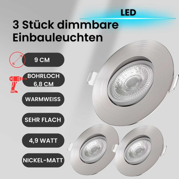 Einbaustrahler Einbauleuchte 3er SET ultra flach 4,9W schwenkbar dimmbar Nickelmatt