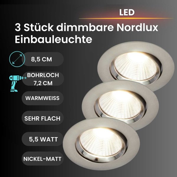 Einbauleuchte Nordlux Dorado LED 3er Set Dimmbar Nickelmatt 5,5 Watt Spot Einbaulampe